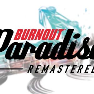 burnout paradise remastered